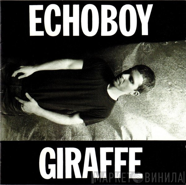 Echoboy - Giraffe
