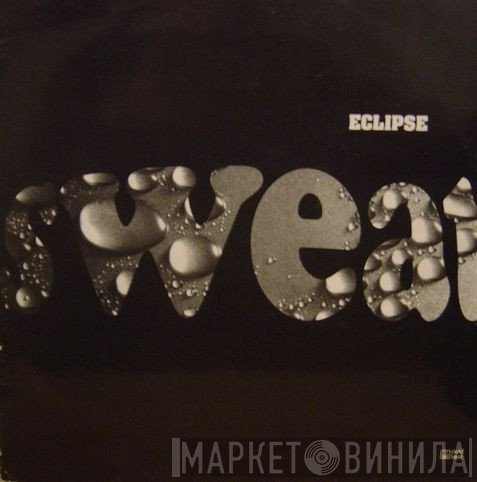Eclipse  - Sweat