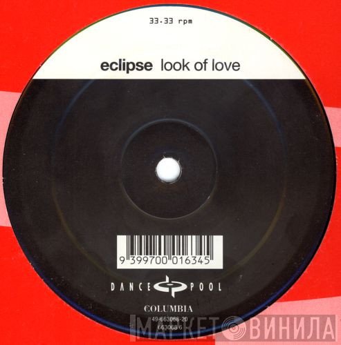 Eclipse  - The Look Of Love