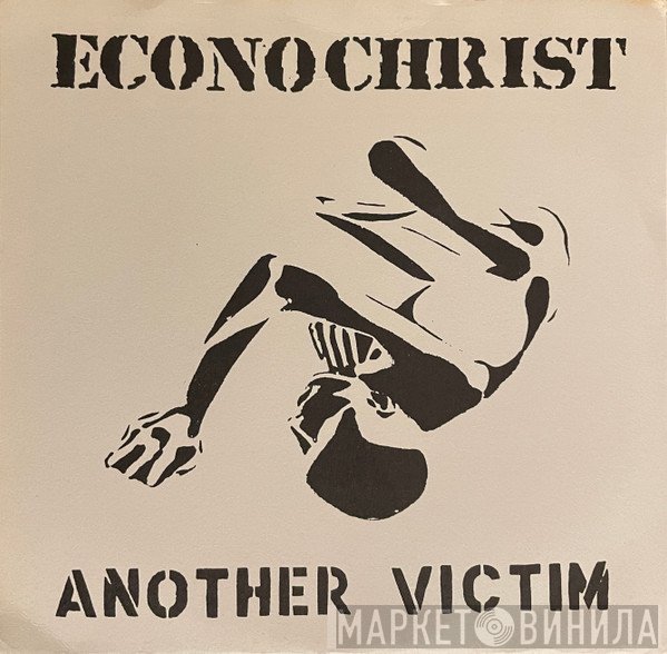 Econochrist - Another Victim