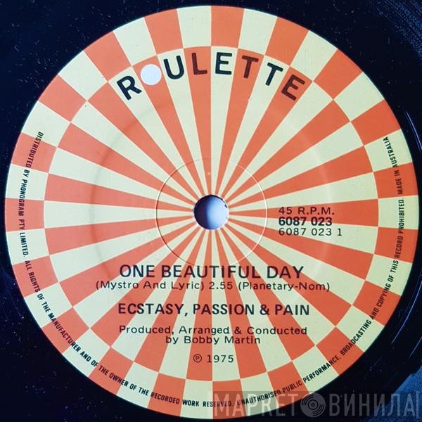 Ecstasy, Passion & Pain  - One Beautiful Day / Try To Believe Me