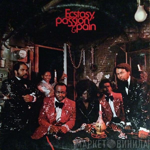 Ecstasy, Passion & Pain  - Ecstasy, Passion & Pain