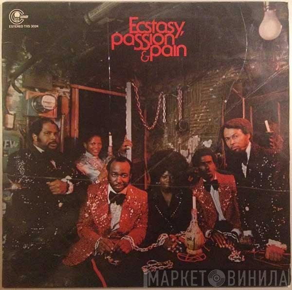 Ecstasy, Passion & Pain  - Ecstasy, Passion & Pain