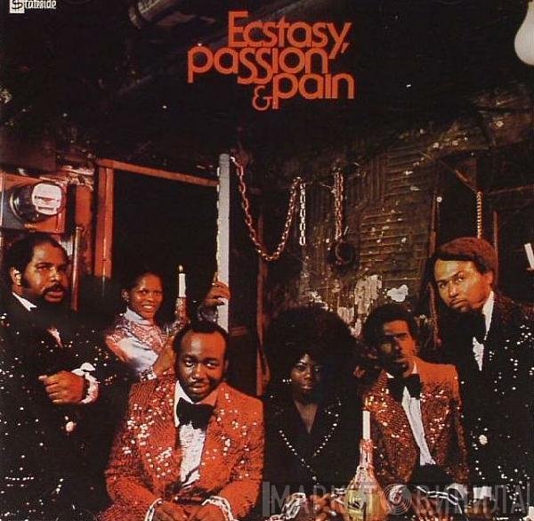 Ecstasy, Passion & Pain  - Ecstasy, Passion & Pain