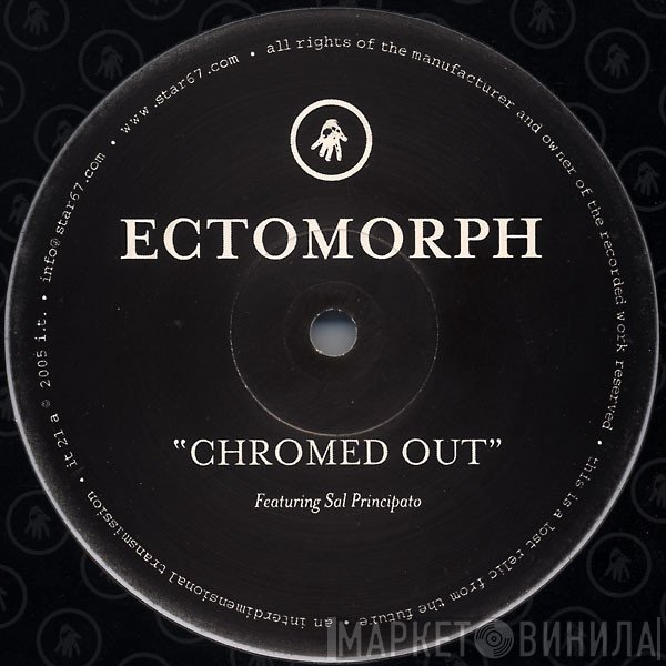 Ectomorph  - Chromed Out