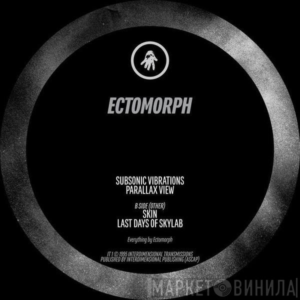Ectomorph  - Subsonic Vibrations