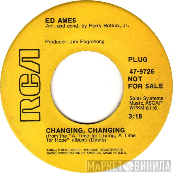 Ed Ames  - Changing, Changing
