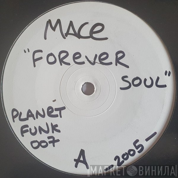 Ed Funk, Mace - Forever Soul / Lazy Afternoon VIP