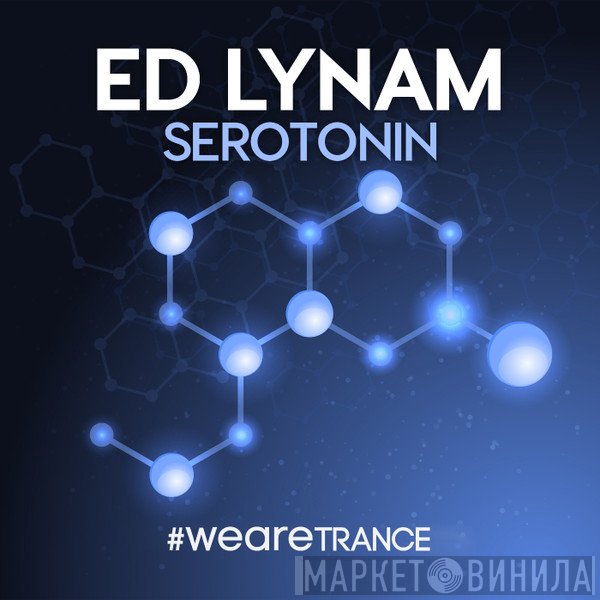 Ed Lynam  - Serotonin