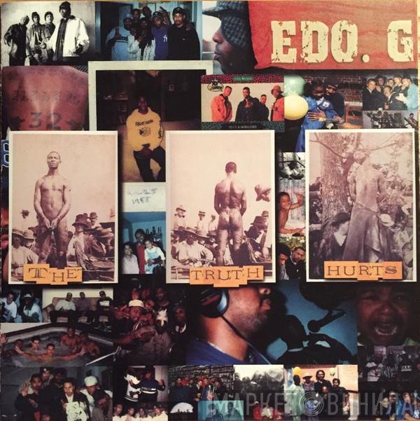 Ed O.G - The Truth Hurts