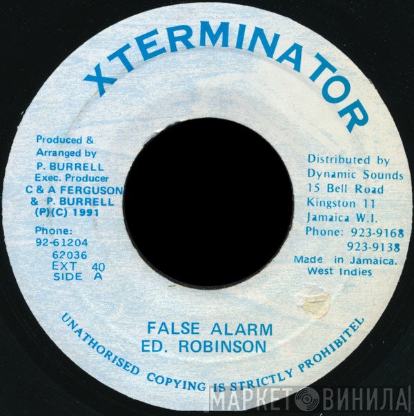 Ed Robinson - False Alarm