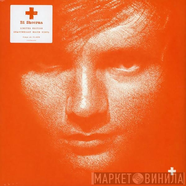 Ed Sheeran  - +