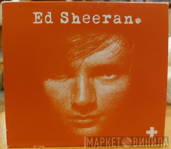 Ed Sheeran  - +