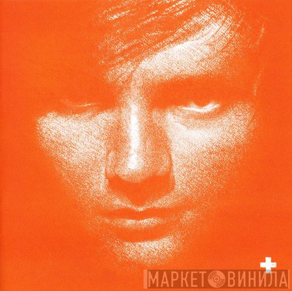 Ed Sheeran  - +