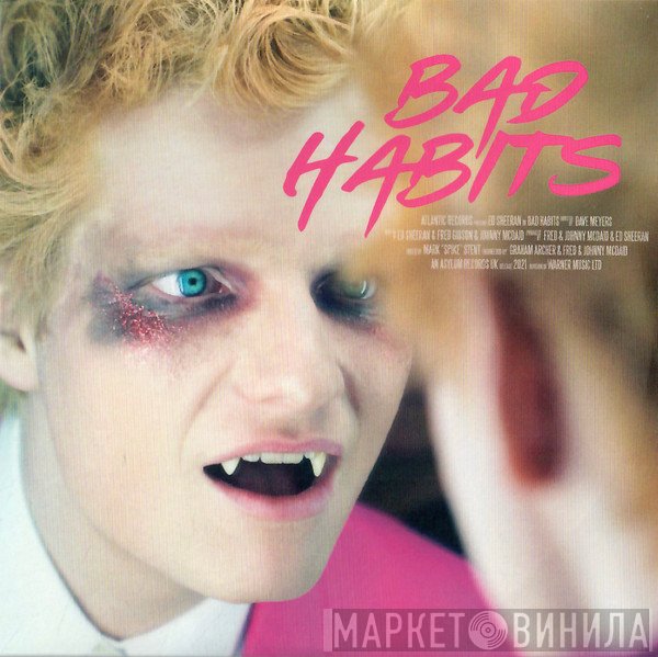 Ed Sheeran - Bad Habits