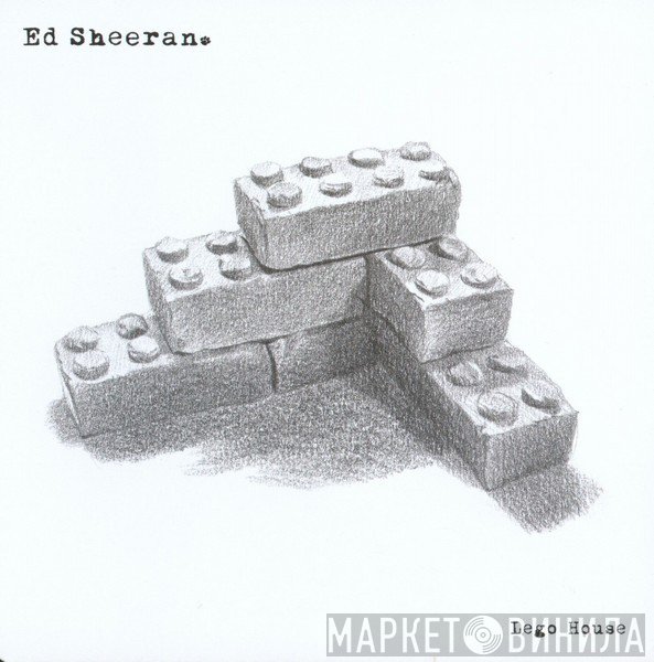 Ed Sheeran  - Lego House