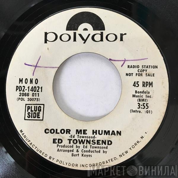 Ed Townsend  - Color Me Human / No