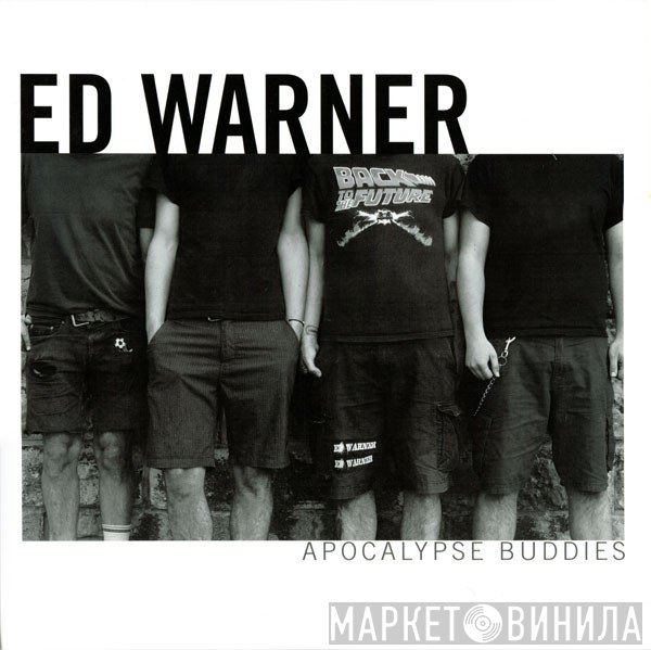 Ed Warner - Apocalypse Buddies