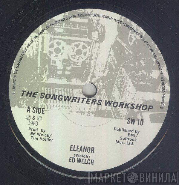 Ed Welch - Eleanor / Love Is ...