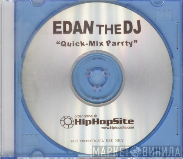 Edan  - Quick-Mix Parrty