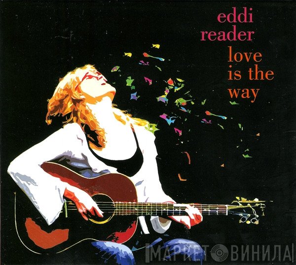 Eddi Reader  - Love Is The Way