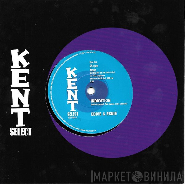 Eddie & Ernie - Indication / Nice To Be Near