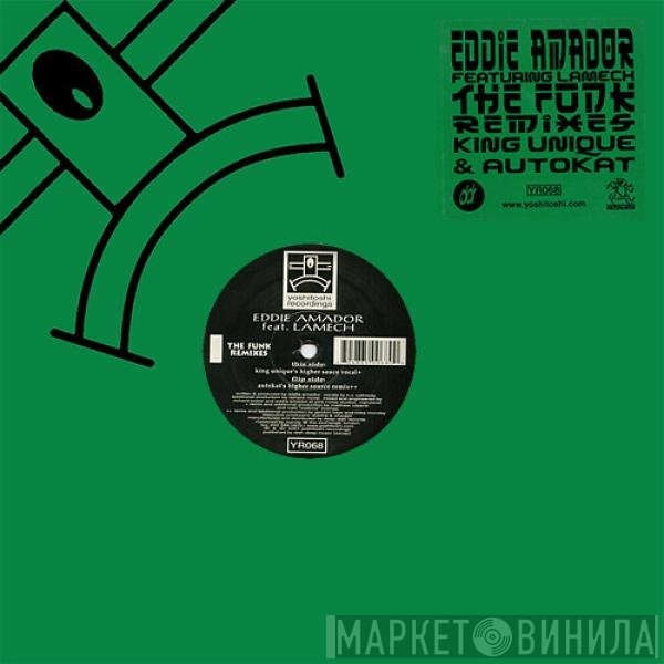 Eddie Amador - The Funk (Remixes)