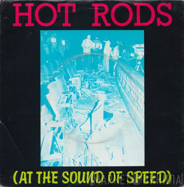 Eddie And The Hot Rods - At The Sound Of Speed