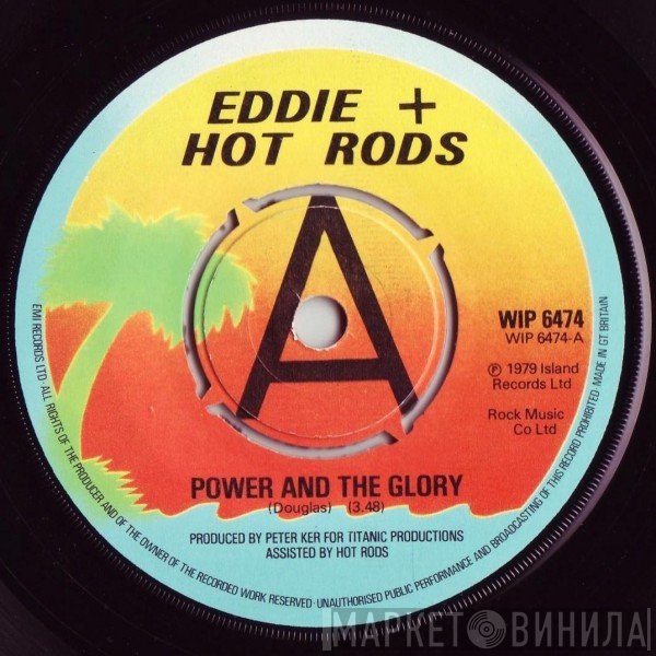 Eddie And The Hot Rods - Power And The Glory