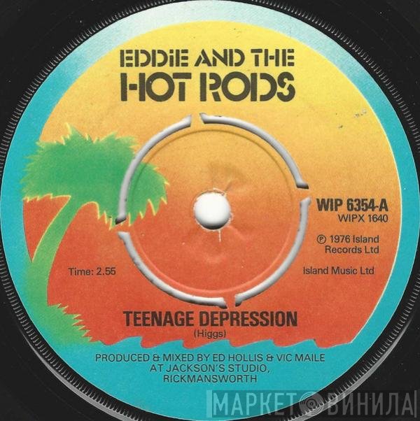 Eddie And The Hot Rods - Teenage Depression