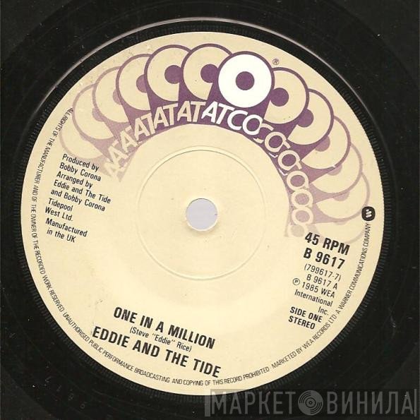 Eddie And The Tide - One In A Million