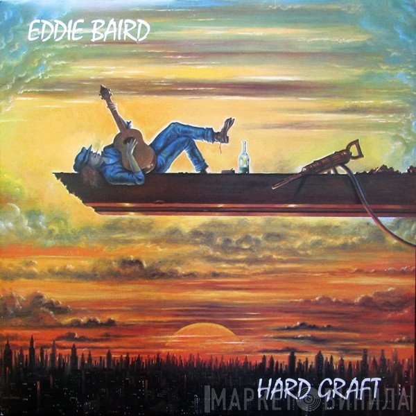 Eddie Baird - Hard Graft