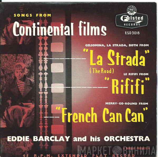 Eddie Barclay Et Son Orchestre - Songs From Continental Films