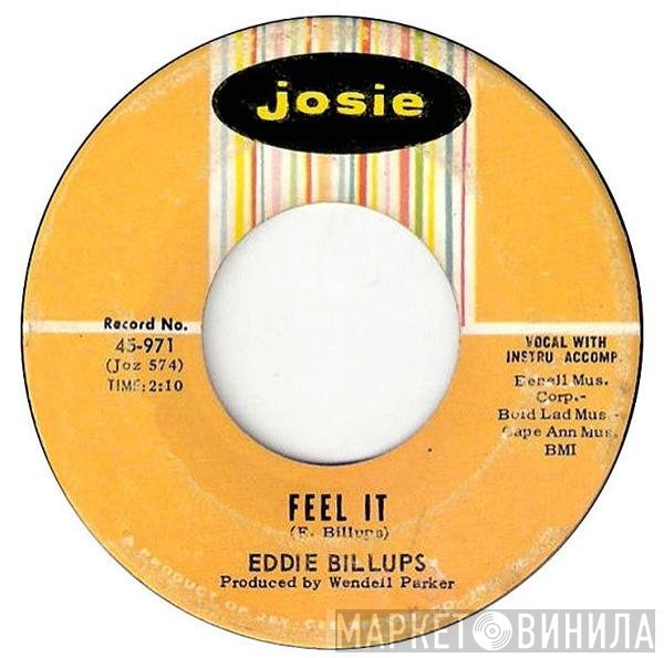 Eddie Billups - Feel It / I Won't Be Around