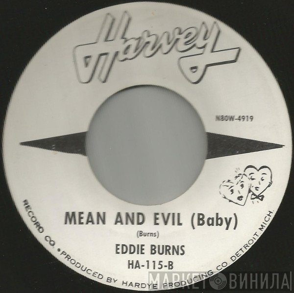 Eddie Burns - The Thing To Do / Mean And Evil (Baby)