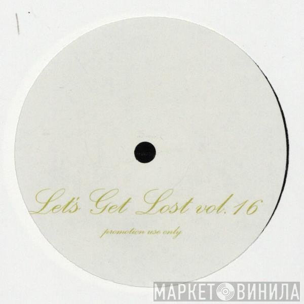 Eddie C - Let's Get Lost Vol. 16