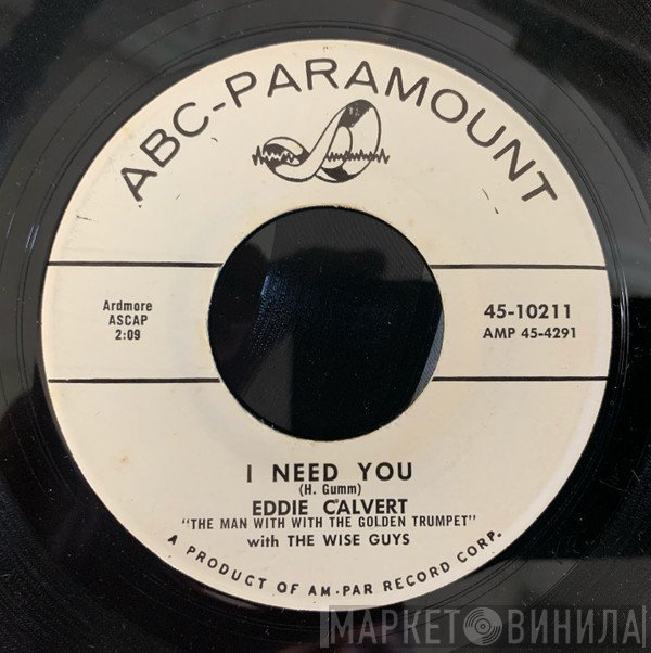 Eddie Calvert - I Need You / Penny Points Polka