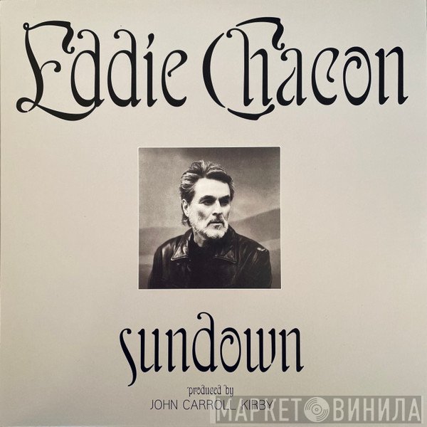 Eddie Chacon - Sundown