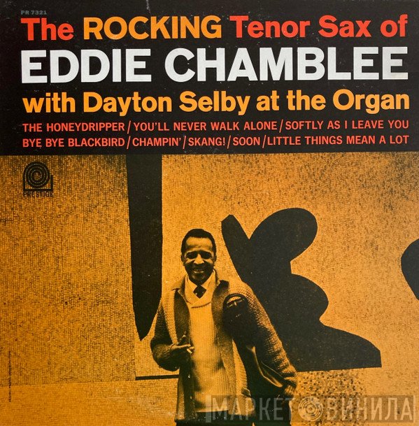 Eddie Chamblee  - The Rocking Tenor Sax Of