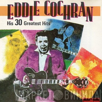 Eddie Cochran - His 30 Greatest Hits