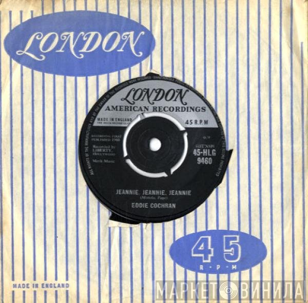 Eddie Cochran - Jeannie, Jeannie, Jeannie / Pocketful Of Hearts