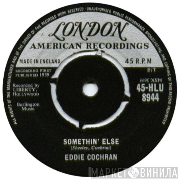 Eddie Cochran - Somethin' Else