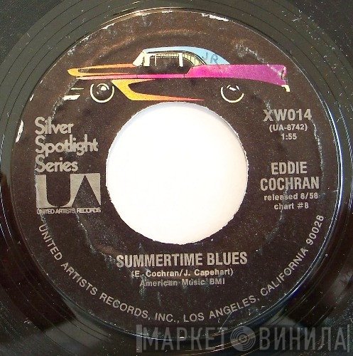 Eddie Cochran - Summertime Blues / Cut Across Shorty