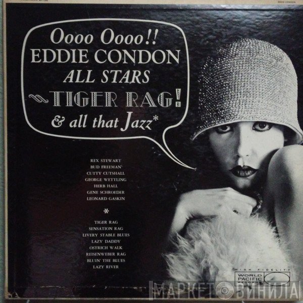 Eddie Condon And His All-Stars - Tiger Rag And All That Jazz