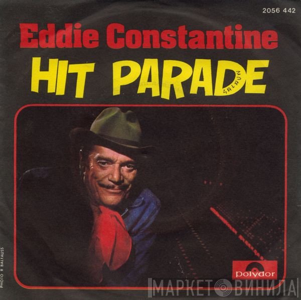 Eddie Constantine  - Hit Parade
