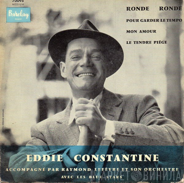Eddie Constantine  - Ronde Ronde