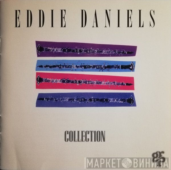 Eddie Daniels  - Collection