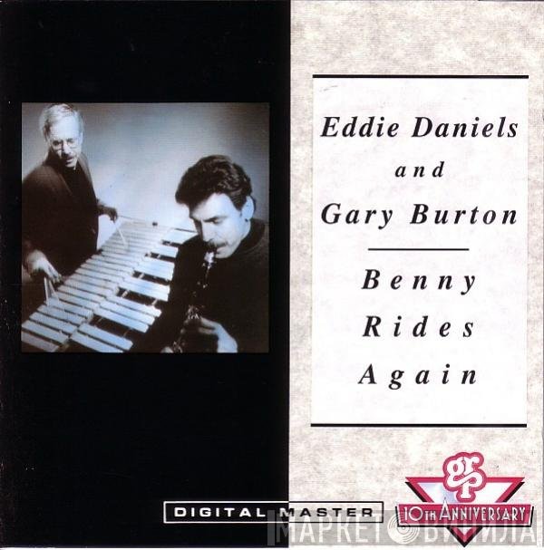 Eddie Daniels, Gary Burton - Benny Rides Again