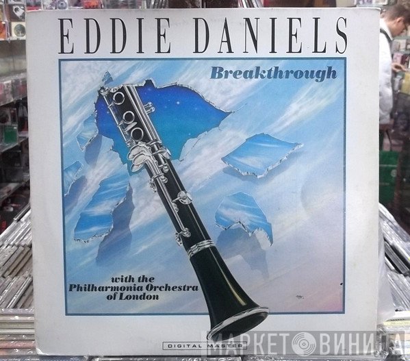 Eddie Daniels With Philharmonia Orchestra  - Breakthrough