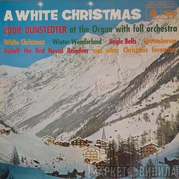 Eddie Dunstedter, The Jingle Bells Orchestra - A White Christmas